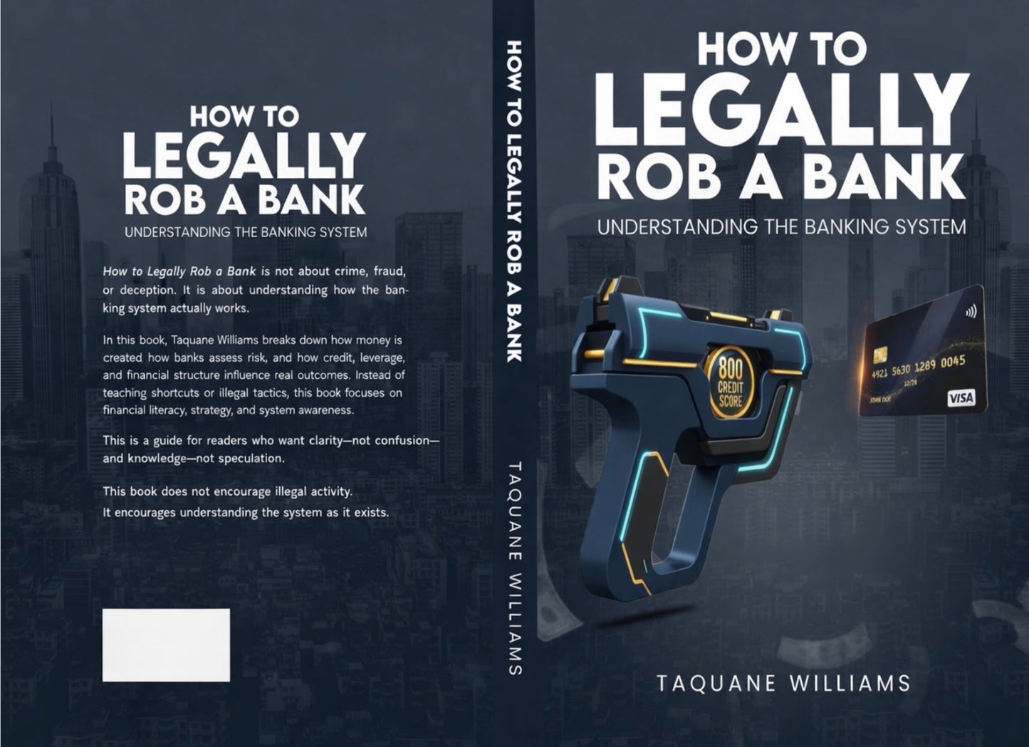 HOW TO LEGALLY ROB A BANK “EBOOK”